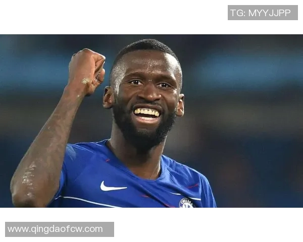 吕迪格：从默默无闻到足坛明星的蜕变之路与未来展望