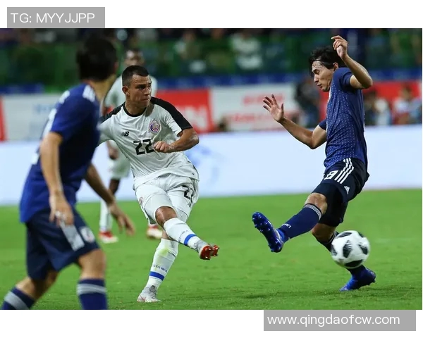 日本与哥斯达黎加足球赛精彩直播全程回顾与分析
